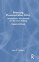 Book cover of: Practicing Communication Ethics. By: Paula S. Tompkins