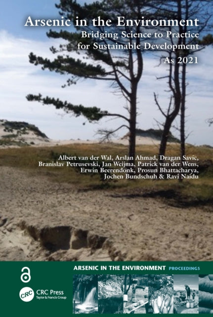 Book cover of: Arsenic in the Environment: Bridging Science to Practice for Sustainable Development As2021. By: Albert van der Wal
