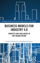 Book cover of: Business Models for Industry 4.0. By: Sandra Grabowska