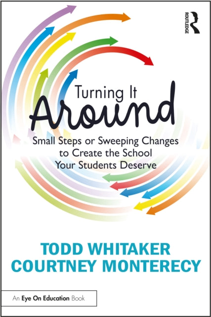 Book cover of: Turning It Around. By: Todd Whitaker
