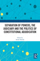 Book cover of: Separation of Powers, the Judiciary and the Politics of Constitutional Adjudication. By: Sanele Sibanda