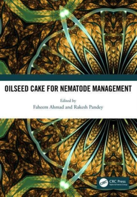 Book cover of: Oilseed Cake for Nematode Management. By: Faheem Ahmad