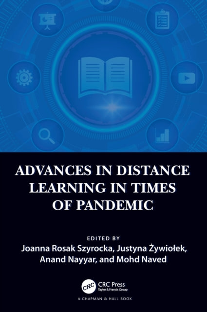 Book cover of: Advances in Distance Learning in Times of Pandemic. By: Joanna Rosak-Szyrocka