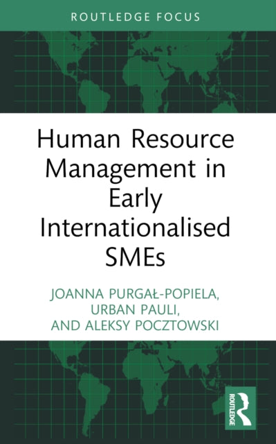 Book cover of: Human Resource Management in Early Internationalised SMEs. By: Joanna Purga-Popiela
