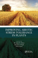 Book cover of: Improving Abiotic Stress Tolerance in Plants. By: M. Iqbal R. Khan
