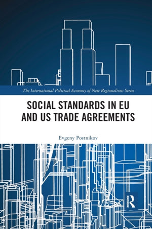 Social Standards in EU and US Trade Agreements