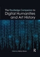 Book cover of: Routledge Companion to Digital Humanities and Art History. By: Kathryn Brown