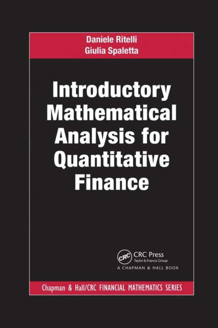 Book cover of: Introductory Mathematical Analysis for Quantitative Finance. By: Daniele Ritelli