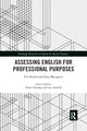 Book cover of: Assessing English for Professional Purposes. By: Ute Knoch