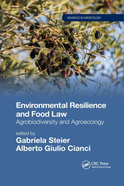 Book cover of: Environmental Resilience and Food Law. By: Gabriela Steier