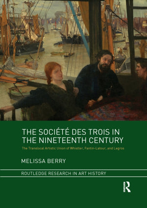 Societe des Trois in the Nineteenth Century