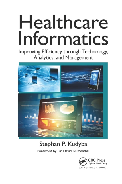 Book cover of: Healthcare Informatics. By: Stephan Kudyba