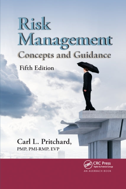 Book cover of: Risk Management. By: Carl L. Pritchard