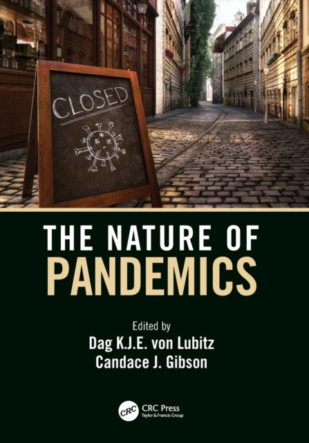 Book cover of: Nature of Pandemics. By: Dag K. J E. Von Lubitz