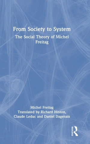 From Society to System