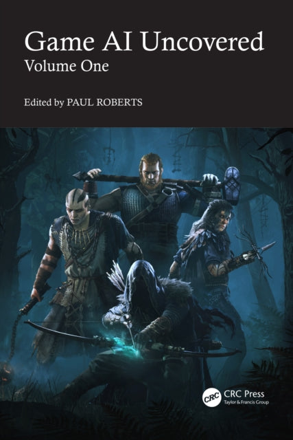 Book cover of: Game AI Uncovered. By: Paul Roberts