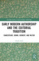 Book cover of: Early Modern Authorship and the Editorial Tradition. By: Aleida Auld
