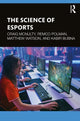 Book cover of: Science of Esports. By: Craig McNulty