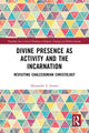 Book cover of: Divine Presence as Activity and the Incarnation. By: Alexander S. Jensen