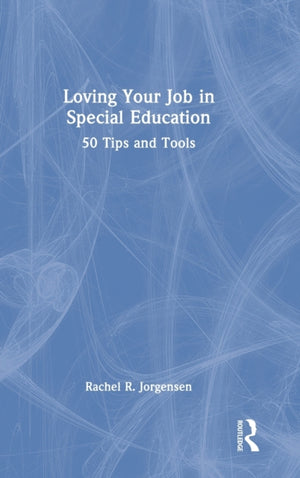 Loving Your Job in Special Education