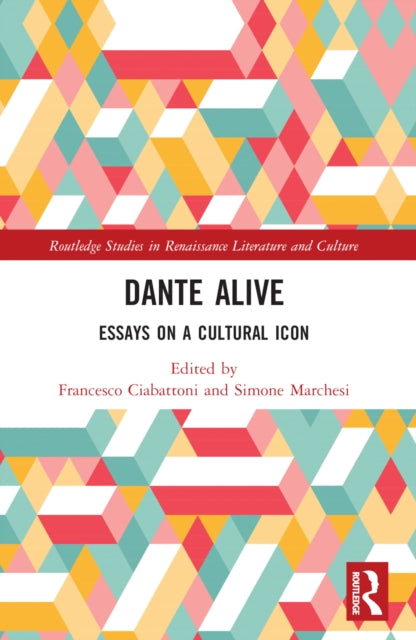 Book cover of: Dante Alive. By: Francesco Ciabattoni