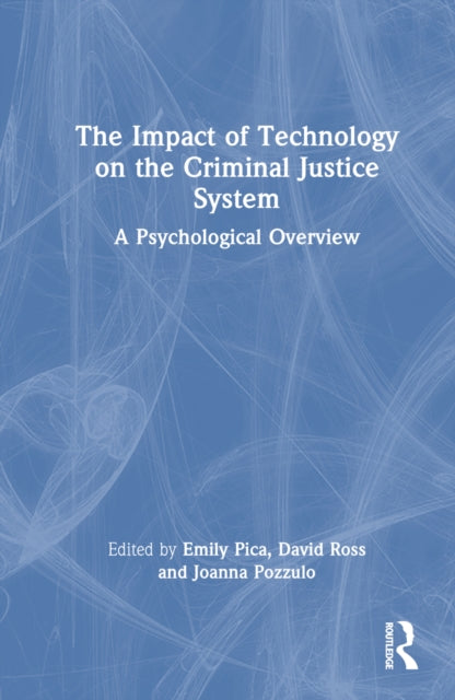 Book cover of: Impact of Technology on the Criminal Justice System. By: Emily Pica
