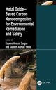 Book cover of: Metal Oxide–Based Carbon Nanocomposites for Environmental Remediation and Safety. By: Rayees Ahamad Zargar