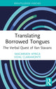 Book cover of: Translating Borrowed Tongues
