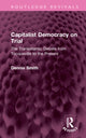 Book cover of: Capitalist Democracy on Trial. By: Dennis Smith