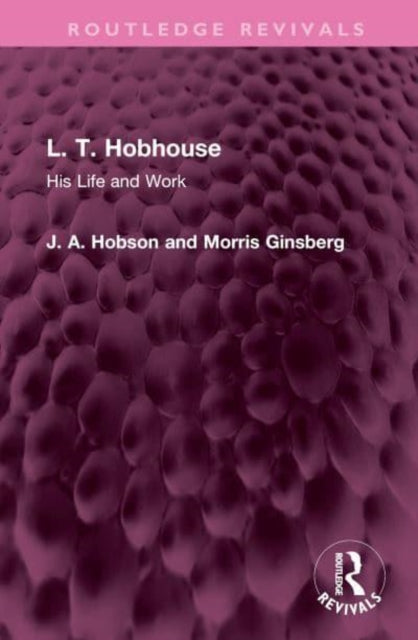 Book cover of: L. T. Hobhouse. By: John Atkinson Hobson