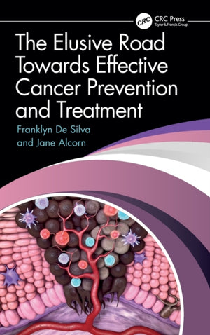 Elusive Road Towards Effective Cancer Prevention and Treatment
