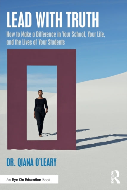 Book cover of: Lead with Truth. By: Qiana OLeary