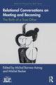 Book cover of: Relational Conversations on Meeting and Becoming. By: Michal Barnea-Astrog