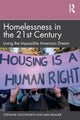 Book cover of: Homelessness in the 21st Century. By: Stephanie Southworth