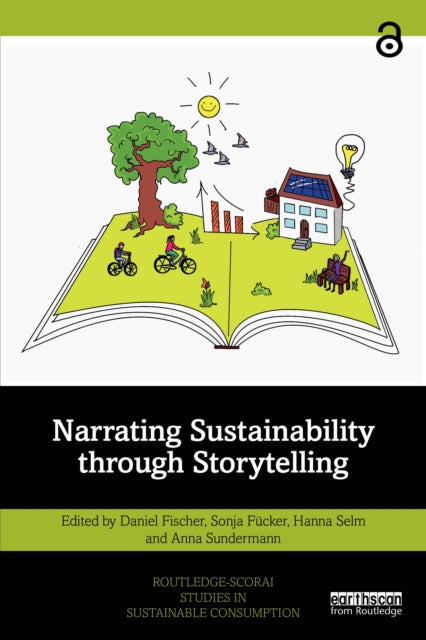 Book cover of: Narrating Sustainability through Storytelling. By: Daniel Fischer