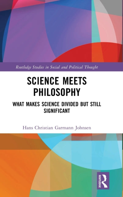 Book cover of: Science Meets Philosophy. By: Hans Chr. Garmann Johnsen