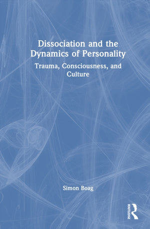 Dissociation and the Dynamics of Personality