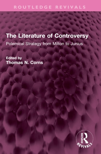 Book cover of: Literature of Controversy. By: Thomas N. Corns