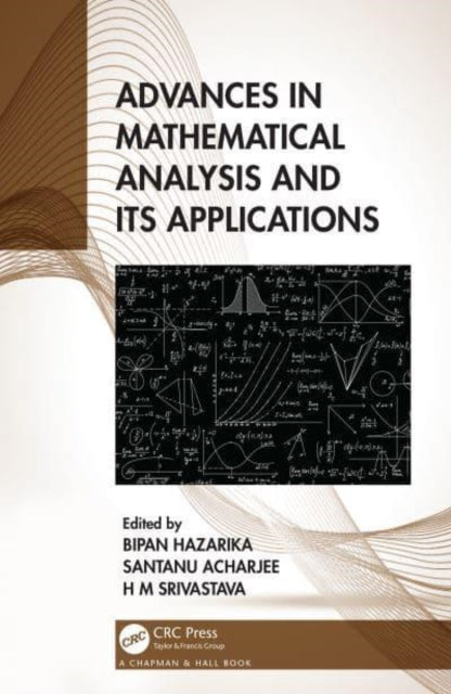 Book cover of: Advances in Mathematical Analysis and its Applications. By: Bipan Hazarika