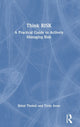 Book cover of: Think Risk. By: Shital Thekdi