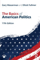 Book cover of: Basics of American Politics. By: Gary Wasserman