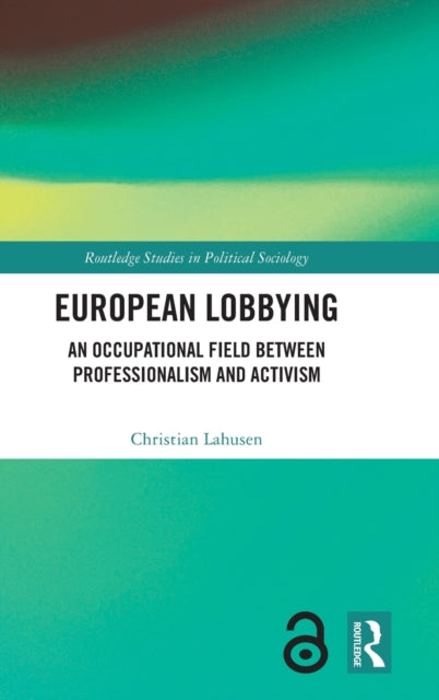 Book cover of: European Lobbying. By: Christian Lahusen