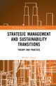 Book cover of: Strategic Management and Sustainability Transitions. By: Michael Zhang