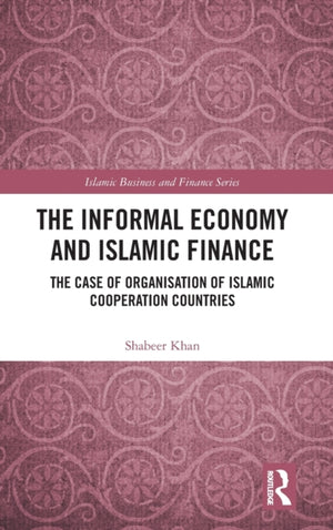 The Informal Economy and Islamic Finance