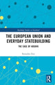 Book cover of: European Union and Everyday Statebuilding. By: Ramadan Ilazi