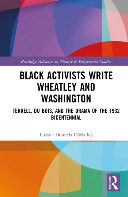 Book cover of: Black Activists Write Wheatley and Washington
