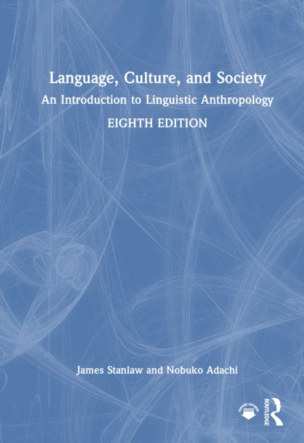 Book cover of: Language, Culture, and Society