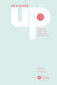 Book cover of: DesignedUp. By: Emma Carter