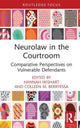 Book cover of: Neurolaw in the Courtroom. By: Hannah Wishart