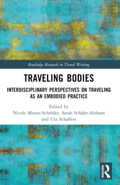 Book cover of: Traveling Bodies